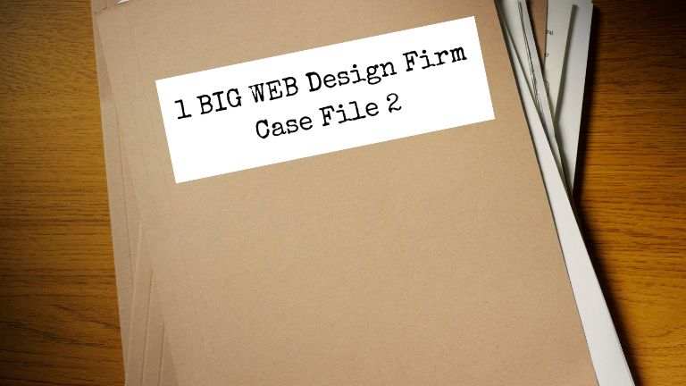 file folder with typed text that reads "1 big web design case file"